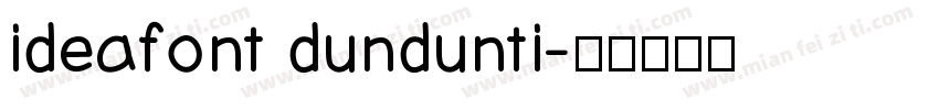ideafont dundunti字体转换